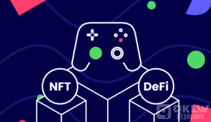GameFi是什么意思？一文读懂GameFi（链游）-第3张图片-欧意下载