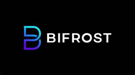 什么是Bifrost(BFC)币-第1张图片-火网下载