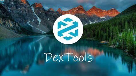 什么是DEXTools(DEXT)币-第1张图片-火网下载