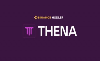 THENA(THE)币是什么 火网第二期HODLEer项目未来如何