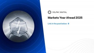 Delphi Digital 2025市场展望：乐观回归，Solana加速
