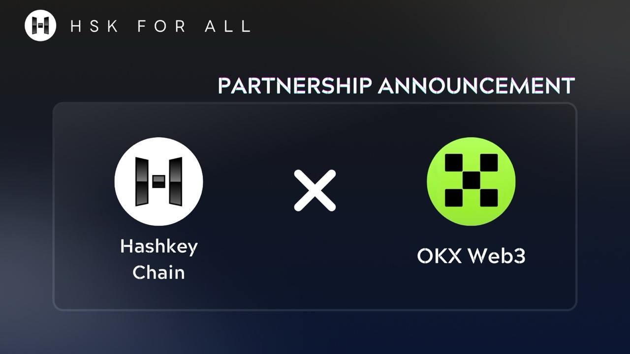 HashKey Chain 携手 OKX Web3钱包开启战略合作新篇章-第1张图片-火网下载
